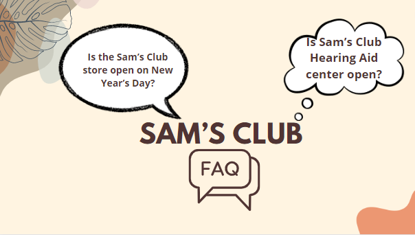Sam’s Club FAQs 