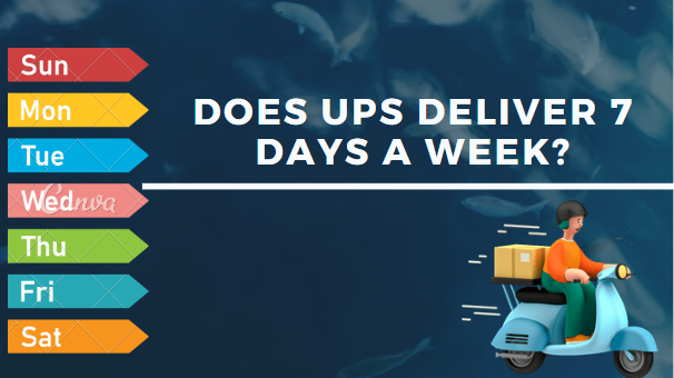 Does UPS Deliver 7 Days a Week?