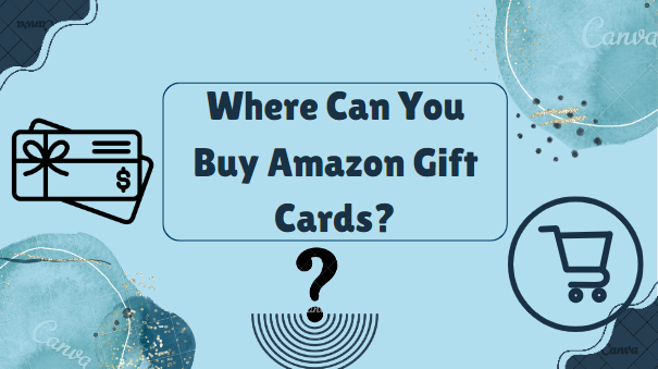 Where Can You Buy Amazon Gift Cards?