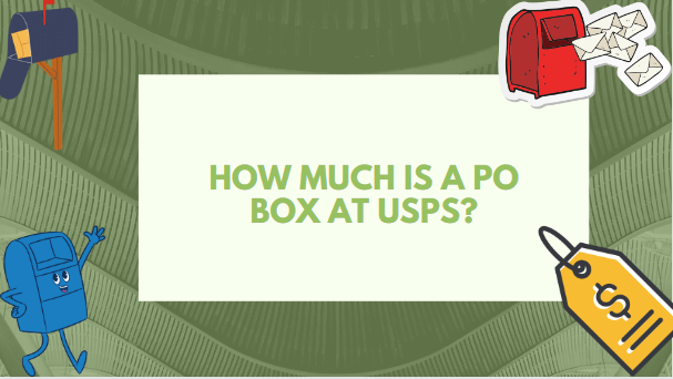 How Much Is a PO Box at USPS?