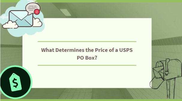 What Determines the Price of a USPS PO Box?