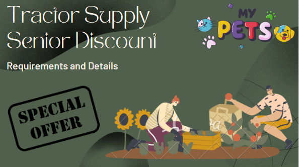 Tractor Supply Senior Discount Requirements and Details